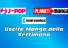 J-POP Manga: le uscite del 28 febbraio! uscite manga della settimana